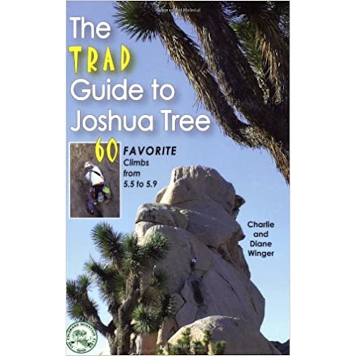 The Trad Guide to Joshua Tree - Image 3