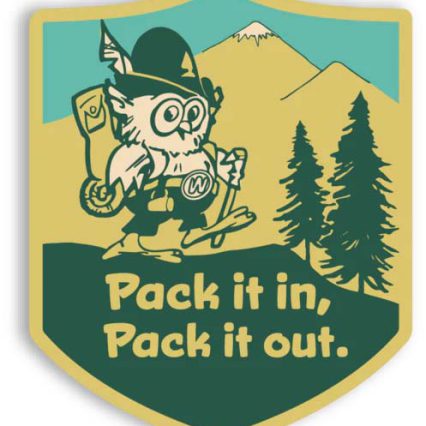 Pack it in, Pack it out Sticker