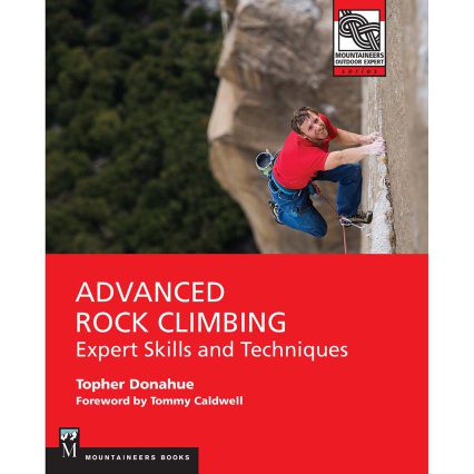 Advanced Rock Climbing: Expert Skills & Techniques